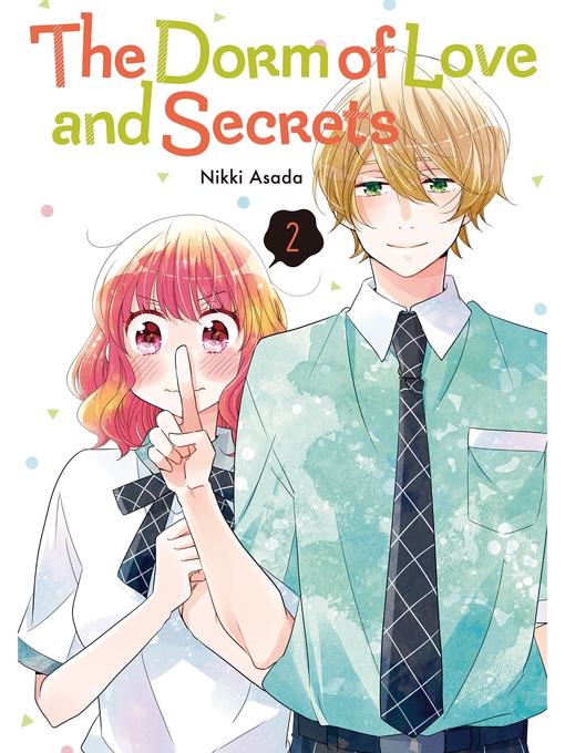Title details for The Dorm of Love and Secrets, Volume 2 by Nikki Asada - Available